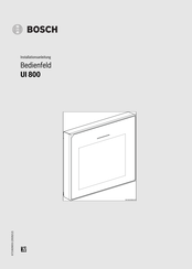 Bosch UI 800 Installationsanleitung