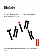 Lenovo 10ST006UGE Benutzerhandbuch Und Hardware-Wartungshandbuch
