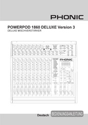 Phonic POWERPOD 1860 DELUXE Version 3 Bedienungsanleitung