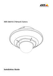 Axis Communications Q6010-E Installationsanleitung