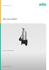Wilo Rexa MINI3 serie Einbau- Und Betriebsanleitung