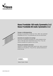 HAWA Frontslide 100 matic Planungs- Und Montageanleitung