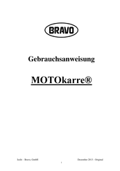 Bravo MOTOkarre Standard Gebrauchsanweisung