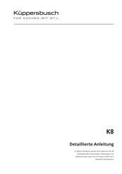 Küppersbusch K8 Serie Detaillierte Anleitung