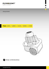 PLYMOVENT FUA-2100 Montage- Und Betriebsanleitung