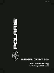 Polaris RANGER XP 900 Betriebsanleitung Für Wartung Und Sicherheit