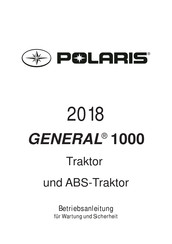 Polaris GENERAL 1000 2018 Betriebsanleitung Für Wartung Und Sicherheit