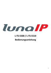 lunaIP LUNA TS5510 Bedienungsanleitung