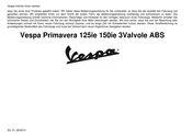 PIAGGIO Vespa Primavera 150ie 3Valvole ABS Bedienungsanleitung