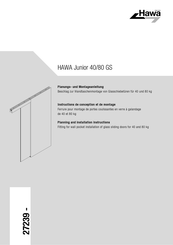Hawa Junior 40 GS Planungs- Und Montageanleitung