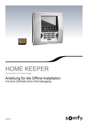 SOMFY Home KEEPER Installationsanleitung