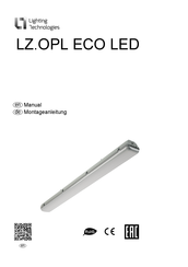 Lighting Technologies LZ.OPL ECO LED 600 5000K/E Montageanleitung