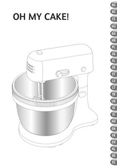 TEFAL OH MY CAKE! QB110838 Bedienungsanleitung