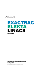 Brainlab EXACTRAC ELEKTA LINACS Technisches Planungshandbuch