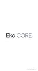 Eko Devices, Inc. Eko CORE Anleitung Zum Schnellstart