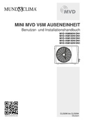 mundoclima MINI MVD V6M Serie Benutzer- Und Installationshandbuch