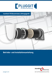 Pluggit iconVent 170 Betriebs Und Installationsanleitung