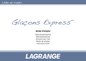 Lagrange Glacons Express Betriebsanleitung