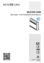 mundoclima MUCNR-H9M Benutzer- Und Installationshandbuch