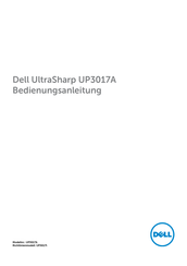 Dell UltraSharp UP3017A Bedienungsanleitung