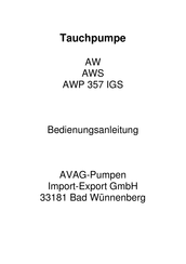 AVAG-Pumpen AW 350 IGS Bedienungsanleitung