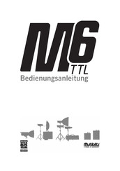 Multiblitz M6-TTL Bedienungsanleitung
