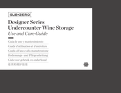 Sub-Zero Designer Serie Bedienungs- Und Pflegeanleitung