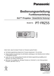 Panasonic PT-FRZ55 Bedienungsanleitung, Funktionsanleitung