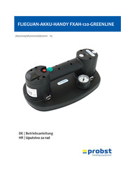 probst FXAH-120-US-GREENLINE Betriebsanleitung