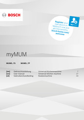 Bosch myMUM MUM5 7S Serie Gebrauchsanleitung