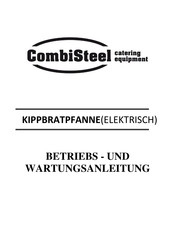 Combisteel BASE 700 Betriebs- Und Wartungsanleitung