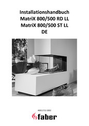 Faber MatriX 800/500 RD LL Installationshandbuch