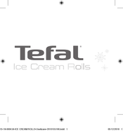TEFAL Ice Cream Rolls Bedienungsanleitung