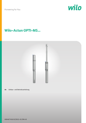 Wilo Actun OPTI-MS Serie Einbau- Und Betriebsanleitung