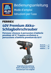 Aldi-suisse FERREX 40V Premium Bedienungsanleitung