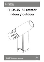 Derksen PHOS 85 rotator outdoor Montage, Inbetriebnahme, Bedienung