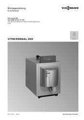 Viessmann Vitocrossal 200 CM2B Montageanleitung Für Die Fachkraft