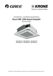 Gree KRONE GMV-ND036TE Installations- Und Bedienungsanleitung