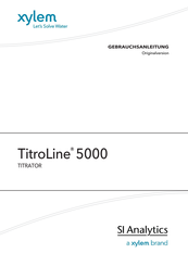 Xylem SI Analytics TitroLine 5000 Gebrauchsanleitung