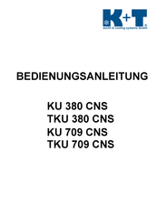 K+T KU 380 CNS Bedienungsanleitung