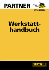 Partner K 950 CHAIN Werkstatt-Handbuch