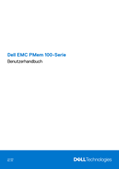 Dell EMC PMem 100-Serie Benutzerhandbuch