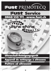 FUST Primotecq Ultra Shine Gebrauchsanweisung