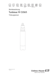 Endress+Hauser Turbimax W CUS65-D Betriebsanleitung