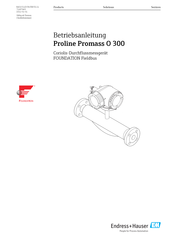 Endress+Hauser Proline Promass O 300 Betriebsanleitung