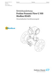 Endress+Hauser Proline Prosonic Flow G 300 Modbus RS485 Betriebsanleitung