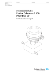 Endress+Hauser Proline Cubemass C 100 PROFIBUS DP Betriebsanleitung