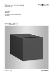 Viessmann Vitocell 300-H EHAA Montage- Und Serviceanleitung Für Die Fachkraft
