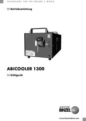 Abicor Binzel ABICOOLER 1300 Betriebsanleitung