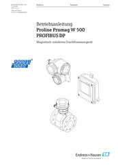 Endress+Hauser Proline Promag W 500 PROFIBUS DP Betriebsanleitung